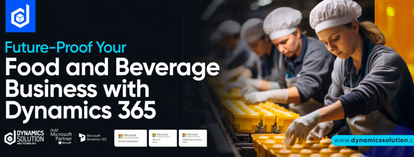 Dynamics 365 for Food and Beverage