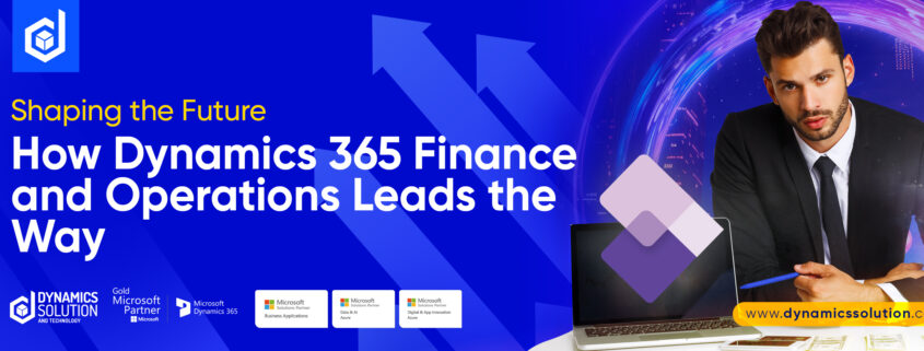 Dynamics 365 Finance and Operation